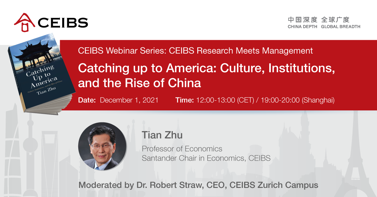CEIBS Research Meets Management: Catching up to America