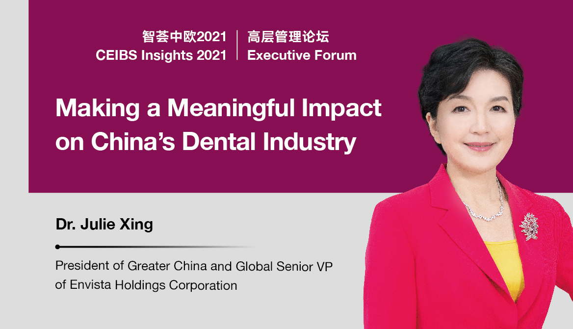 Executive Forum: Making a Meaningful Impact on China’s Dental Industry