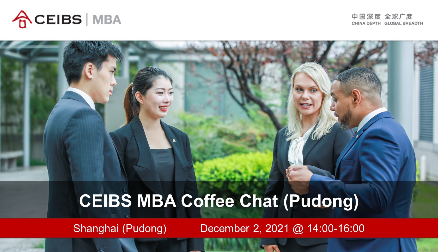 CEIBS MBA Coffee Chat Shanghai (Pudong)